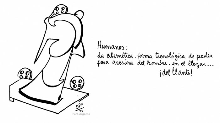 13 - Humanos: La cibernética, forma tecnológica de poder será asesina del hombre, en el llegar… del llanto!